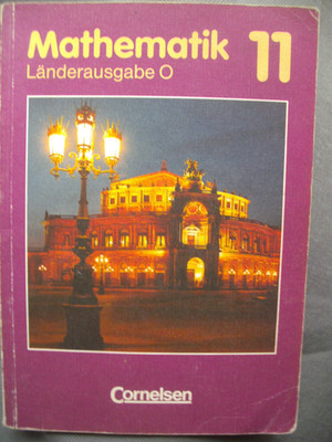 Schulbuch, Taschenbuch ''Mathematik Länderausgabe O, Klasse 11'' Cornelsen