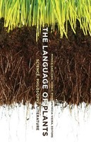 The Language Of Plants | Science, Philosophy, Literature | John C. Ryan (U. A.)
