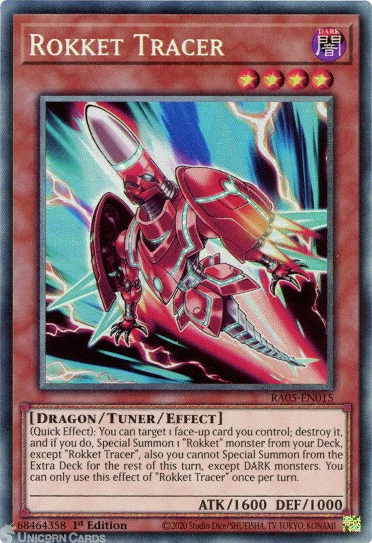 RA05-EN015 Rokket Tracer : Collector's Rare 1st Edition Mint YuGiOh Card