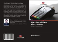 Mehtab Alam | Machine à Billets éLectronique | Taschenbuch | FranzöSisch (2021)