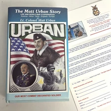 Signed WW2 MOH Winner Memoir The Matt Urban Story Most Decorated Soldier Of War