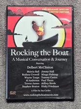 Rocking The Boat Musical Conversation & Journey DVD Delbert McClinton Jay Curlee