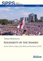 Solidarity Of The Shaken Tatiana Shchyttsova