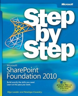 Microsoft Sharepoint Foundation 2010 (Step by Step (Microsoft)) - Londer, Olga
