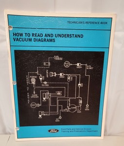 Ford Technician's Reference Book, How To Read & Understand Vacuum