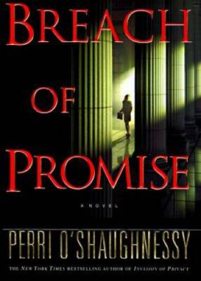 Breach of Promise - Hardcover By O'Shaughnessy, Perri - GOOD