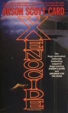 Xenocide (The Enders Series, Volume 3), Card, Orson Scott, 9780312850562