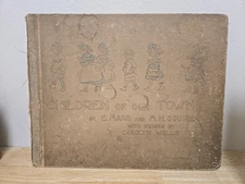 1902 Vintage Book: Children Of Our Town By Carolyn Wells & E Mars Detached Board