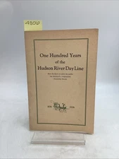 1927 One Hundred Years Of The Hudson River Day Line How The Desire To Serve
