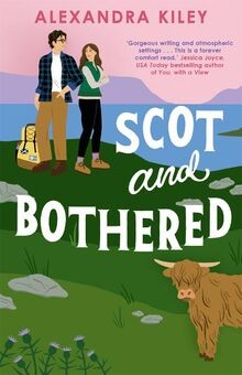 Scot and Bothered: A forced proximity second chance... | Buch | Zustand sehr gut