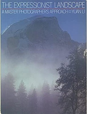 The Expressionist Landscape Hardcover Yuan Li