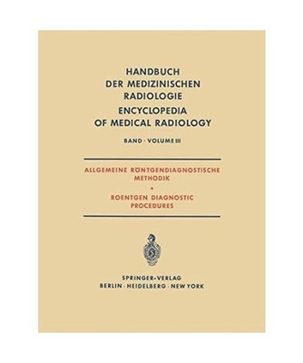 Allgemeine Röntgendiagnostische Methodik Roentgen Diagnostic Procedures 