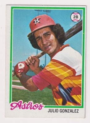 1978 Topps #389 Julio Gonzalez Houston Astros (RC)