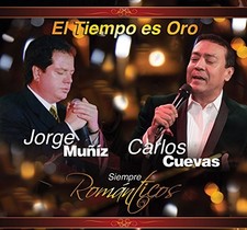 CARLOS JORGE MUNIZ CUEVAS - El Tiempo Es Oro - Jorge Muniz & Carlos Cuevas - CD