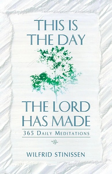 Wilfrid Stinissen | This Is The Day The Lord Has Made | Taschenbuch | Englisch-image