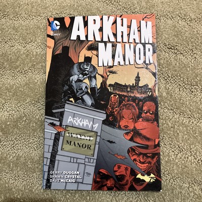 BATMAN: Arkham Manor- Gerry Duggan & Shawn Crystal, '15 DC  2015
