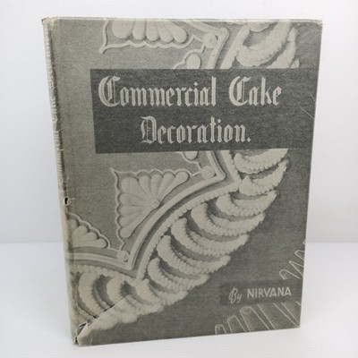 Commercial Cake Decoration Nirvana Hardcover Maclaren & Sons Ltd Vintage UK Book