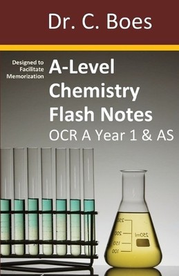 Boes A-Level Chemistry Flash Notes OCR A Year 1 & AS (Taschenbuch)