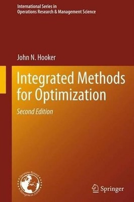 Integrated Methods for Optimization by John N. Hooker (English) Hardcover Book