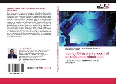 Luis García Lechuga (u. a.) | Lógica Difusa en el control de máquinas eléctricas