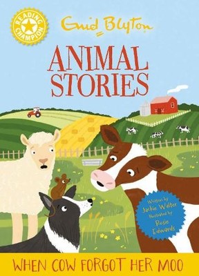 Jackie Walter Reading Champion: Enid Blyton animal stories: When C (Taschenbuch)