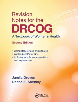 Revision Notes for the DRCOG - 2nd Edition