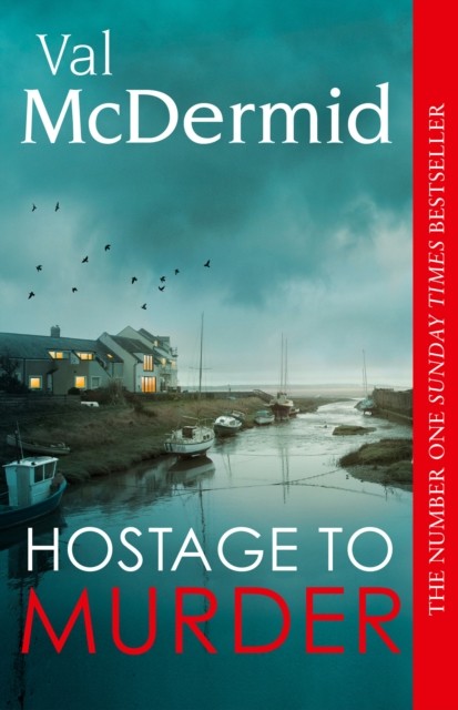 Hostage to Murder by Val McDermid (Paperback Book)