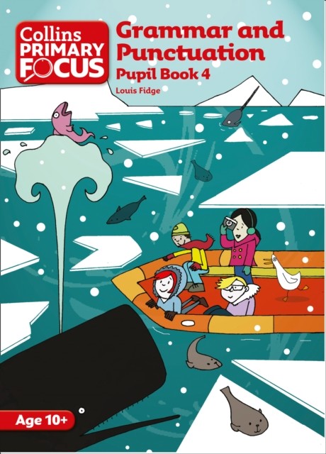 Grammar and Punctuation Pupil Book 4 by Louis Fidge (Paperback Book)