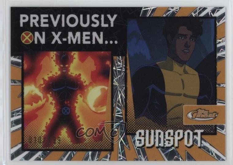 2025 Topps Finest X-Men '97 Previously On Laser Refractor 10/199 Sunspot 0nr3