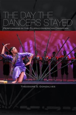 The Day the Dancers Stayed: Performing in the Filipino/American Diaspora - GOOD