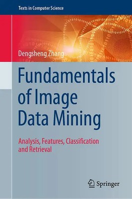 Fundamentals of Image Data Mining ZUSTAND SEHR GUT