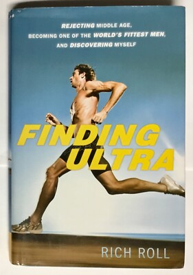 Finding Ultra by Rich Roll 1st Ed 2012 HC w/DJ Acceptable Condition