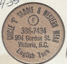 Circle "E" Saddle & Western Wear, Victoria, British Columbia, Can, Wooden Nickel