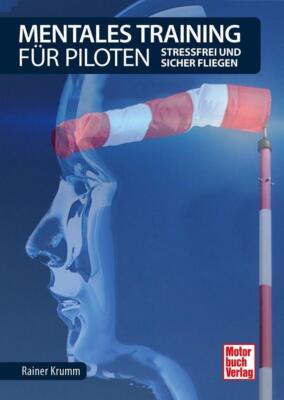 Mentales Training für Piloten | Buch | 9783613043060