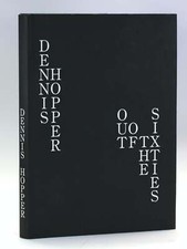 Dennis Hopper / OUT OF THE SIXTIES Signed 1st Edition 1986