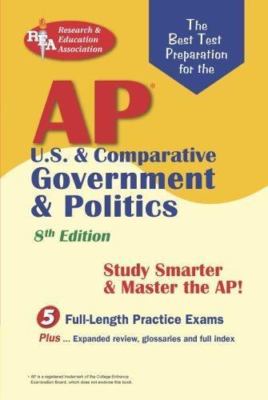 AP U.S. & Comparative Government & Politics (REA) - The Best Test Prep for...