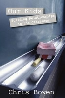 Chris Bowen | Our Kids | Taschenbuch | Englisch (2008) | Kartoniert / Broschiert
