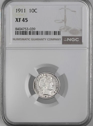1911-P  10C BARBER SILVER DIME  PHILADELPHIA  NGC XF45  #8404753-039