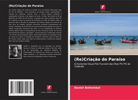 Daniel Bollwinkel | (Re)CriaçãO Do ParaíSo | Taschenbuch | Portugiesisch (2022)