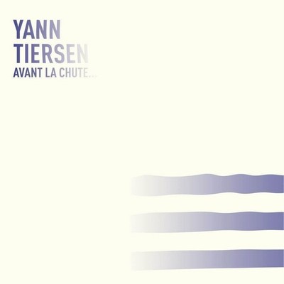 Vinile - Yann Tiersen - Avant La Chute (Ep)  - Ici D'ailleurs -D- Neu