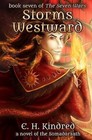 Storms Westward: A Novel of the Somadarsath by E H Kindred (Paperback / softback, 2015)