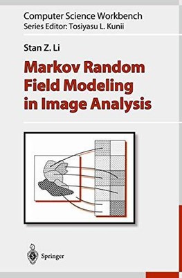 Markov Random Field Modeling in Image Analysis, S. Z. Li