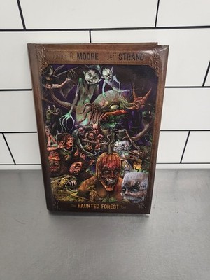 The Haunted Forest Tour by Jeff Strand and James A. Moore SIGNED #/500 Hardcover