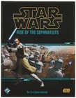 Fantasy Flight Games Star Wars RPG: Rise of The Separatists (Hardcover) Star