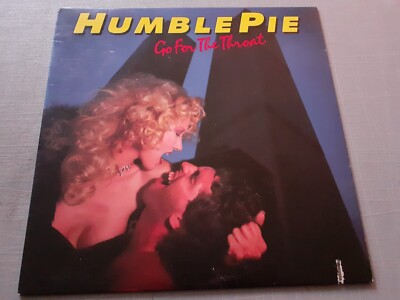 LP HUMBLE PIE ''GO FOR THE THROAT '' 1981
