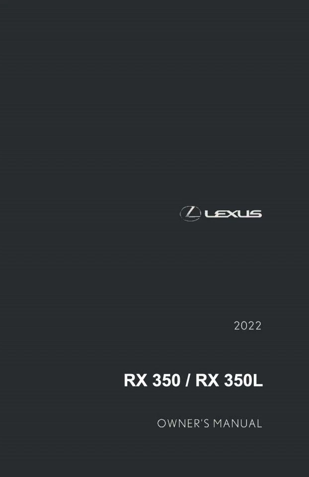 2022 Lexus RX 350, 350L Owners Manual User Guide