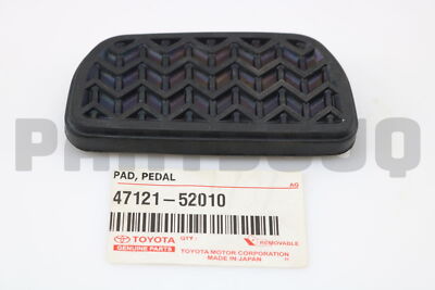 4712152010 Genuine Toyota PAD, BRAKE PEDAL 47121-52010 | eBay
