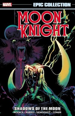 Epic Collection Moon Knight: Shadows of the Moon