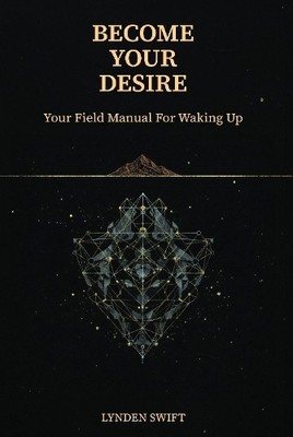 Lynden Swift Become Your Desire (Gebundene Ausgabe)