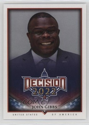 2022 Decision 2022 Midterm Madness John Gibbs #72 9cf